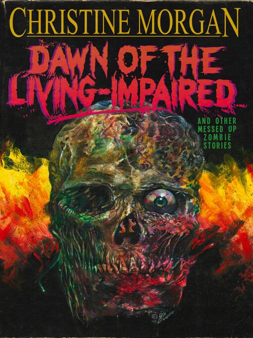 Title details for Dawn of the Living Impaired by Christine Morgan - Available